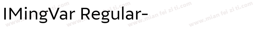 IMingVar Regular字体转换